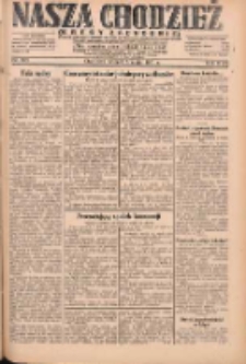 Nasza Chodzież: dziennik poświęcony obronie interes&oacute;w narodowych na zachodnich ziemiach Polski 1931.05.05 R.9(2) Nr103