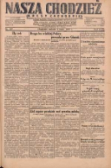 Nasza Chodzież: dziennik poświęcony obronie interes&oacute;w narodowych na zachodnich ziemiach Polski 1931.05.09 R.9(2) Nr107
