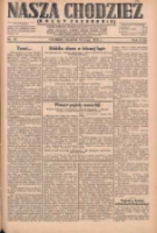 Nasza Chodzież: dziennik poświęcony obronie interes&oacute;w narodowych na zachodnich ziemiach Polski 1931.05.14 R.9(2) Nr111