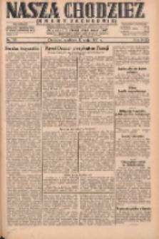 Nasza Chodzież: dziennik poświęcony obronie interes&oacute;w narodowych na zachodnich ziemiach Polski 1931.05.17 R.9(2) Nr113