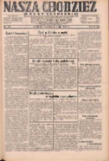 Nasza Chodzież: dziennik poświęcony obronie interesów narodowych na zachodnich ziemiach Polski 1931.05.21 R.9(2) Nr116