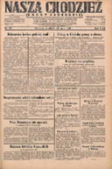 Nasza Chodzież: dziennik poświęcony obronie interes&oacute;w narodowych na zachodnich ziemiach Polski 1931.05.24 R.9(2) Nr119