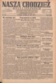 Nasza Chodzież: dziennik poświęcony obronie interes&oacute;w narodowych na zachodnich ziemiach Polski 1931.05.31 R.9(2) Nr124