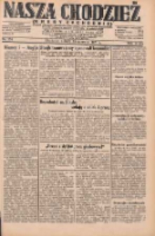 Nasza Chodzież: dziennik poświęcony obronie interes&oacute;w narodowych na zachodnich ziemiach Polski 1931.06.13 R.9(2) Nr134