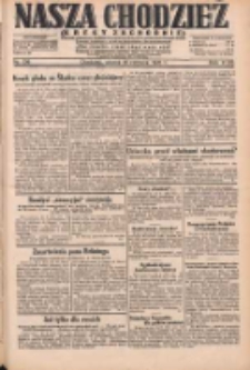 Nasza Chodzież: dziennik poświęcony obronie interes&oacute;w narodowych na zachodnich ziemiach Polski 1931.06.16 R.9(2) Nr136