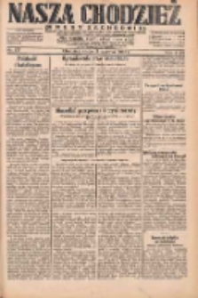 Nasza Chodzież: dziennik poświęcony obronie interes&oacute;w narodowych na zachodnich ziemiach Polski 1931.06.17 R.9(2) Nr137