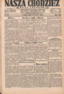 Nasza Chodzież: dziennik poświęcony obronie interes&oacute;w narodowych na zachodnich ziemiach Polski 1931.06.18 R.9(2) Nr138