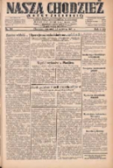 Nasza Chodzież: dziennik poświęcony obronie interes&oacute;w narodowych na zachodnich ziemiach Polski 1931.06.25 R.9(2) Nr144