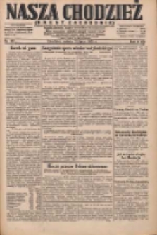 Nasza Chodzież: dziennik poświęcony obronie interes&oacute;w narodowych na zachodnich ziemiach Polski 1931.07.11 R.9(2) Nr157