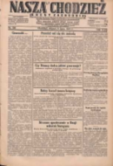Nasza Chodzież: dziennik poświęcony obronie interes&oacute;w narodowych na zachodnich ziemiach Polski 1931.07.14 R.9(2) Nr159