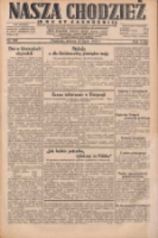 Nasza Chodzież: dziennik poświęcony obronie interesów narodowych na zachodnich ziemiach Polski 1931.07.25 R.9(2) Nr169