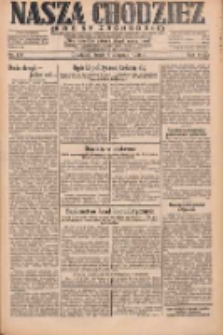 Nasza Chodzież: dziennik poświęcony obronie interes&oacute;w narodowych na zachodnich ziemiach Polski 1931.08.05 R.9(2) Nr178