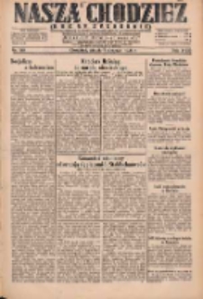 Nasza Chodzież: dziennik poświęcony obronie interes&oacute;w narodowych na zachodnich ziemiach Polski 1931.08.07 R.9(2) Nr180