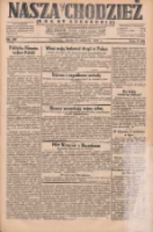 Nasza Chodzież: dziennik poświęcony obronie interes&oacute;w narodowych na zachodnich ziemiach Polski 1931.08.12 R.9(2) Nr184