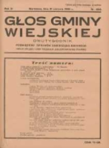 Głos Gminy Wiejskiej: dwutygodnik poświęcony sprawom samorządu gminnego: organ Związku Gmin Wiejskich Rzeczypospolitej Polskiej 1935.08.31 R.11 Nr15/16