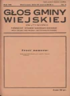 Głos Gminy Wiejskiej: dwutygodnik poświęcony sprawom samorządu gminnego: organ Związku Gmin Wiejskich Rzeczypospolitej Polskiej 1936.03.15 R.12 Nr5