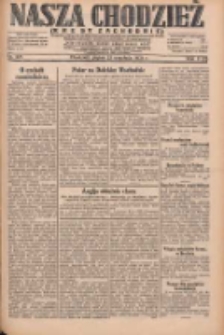Nasza Chodzież: dziennik poświęcony obronie interes&oacute;w narodowych na zachodnich ziemiach Polski 1931.09.25 R.9(2) Nr221