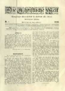 Die Christliche Welt: evangelisches Gemeindeblatt f&uuml;r Gebildete aller St&auml;nde. 1903.01.01 Jg.17 Nr.1