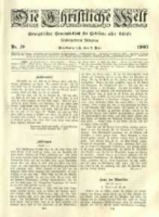 Die Christliche Welt: evangelisches Gemeindeblatt f&uuml;r Gebildete aller St&auml;nde. 1903.05.07 Jg.17 Nr.19