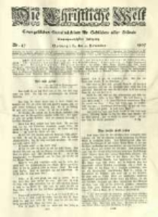 Die Christliche Welt: evangelisches Gemeindeblatt f&uuml;r Gebildete aller St&auml;nde. 1907.11.21 Jg.21 Nr.47