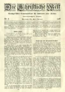 Die Christliche Welt: evangelisches Gemeindeblatt f&uuml;r Gebildete aller St&auml;nde. 1908.02.06 Jg.22 Nr.6