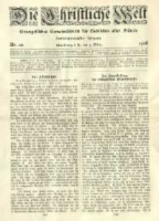 Die Christliche Welt: evangelisches Gemeindeblatt f&uuml;r Gebildete aller St&auml;nde. 1908.03.05 Jg.22 Nr.10
