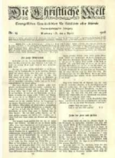 Die Christliche Welt: evangelisches Gemeindeblatt f&uuml;r Gebildete aller St&auml;nde. 1908.04.09 Jg.22 Nr.15