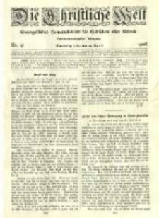 Die Christliche Welt: evangelisches Gemeindeblatt für Gebildete aller Stände. 1908.04.23 Jg.22 Nr.17