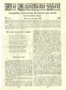 Die Christliche Welt: evangelisches Gemeindeblatt für Gebildete aller Stände. 1908.05.07 Jg.22 Nr.19