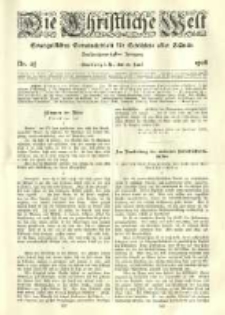 Die Christliche Welt: evangelisches Gemeindeblatt f&uuml;r Gebildete aller St&auml;nde. 1908.06.18 Jg.22 Nr.25