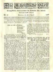 Die Christliche Welt: evangelisches Gemeindeblatt f&uuml;r Gebildete aller St&auml;nde. 1908.08.06 Jg.22 Nr.32