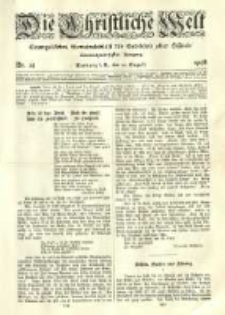Die Christliche Welt: evangelisches Gemeindeblatt f&uuml;r Gebildete aller St&auml;nde. 1908.08.20 Jg.22 Nr.34