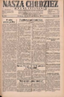 Nasza Chodzież: dziennik poświęcony obronie interesów narodowych na zachodnich ziemiach Polski 1931.10.13 R.9(2) Nr236