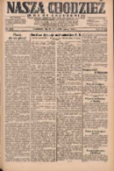 Nasza Chodzież: dziennik poświęcony obronie interes&oacute;w narodowych na zachodnich ziemiach Polski 1931.10.23 R.9(2) Nr245