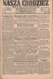 Nasza Chodzież: dziennik poświęcony obronie interes&oacute;w narodowych na zachodnich ziemiach Polski 1931.10.24 R.9(2) Nr246
