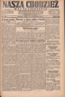 Nasza Chodzież: dziennik poświęcony obronie interes&oacute;w narodowych na zachodnich ziemiach Polski 1931.10.27 R.9(2) Nr248