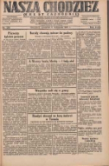Nasza Chodzież: dziennik poświęcony obronie interes&oacute;w narodowych na zachodnich ziemiach Polski 1931.11.05 R.9(2) Nr256
