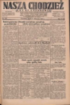 Nasza Chodzież: dziennik poświęcony obronie interes&oacute;w narodowych na zachodnich ziemiach Polski 1931.11.06 R.9(2) Nr257