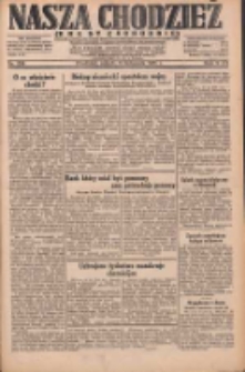Nasza Chodzież: dziennik poświęcony obronie interes&oacute;w narodowych na zachodnich ziemiach Polski 1931.11.14 R.9(2) Nr264