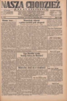 Nasza Chodzież: dziennik poświęcony obronie interes&oacute;w narodowych na zachodnich ziemiach Polski 1931.11.26 R.9(2) Nr274
