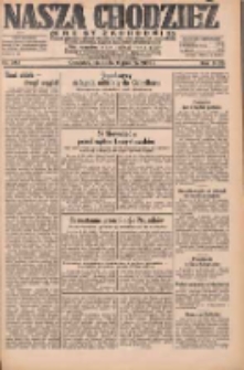 Nasza Chodzież: dziennik poświęcony obronie interes&oacute;w narodowych na zachodnich ziemiach Polski 1931.12.06 R.9(2) Nr283