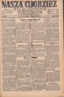 Nasza Chodzież: dziennik poświęcony obronie interesów narodowych na zachodnich ziemiach Polski 1931.12.10 R.9(2) Nr285