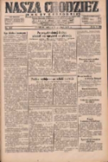 Nasza Chodzież: dziennik poświęcony obronie interes&oacute;w narodowych na zachodnich ziemiach Polski 1931.12.12 R.9(2) Nr287