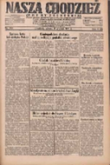Nasza Chodzież: dziennik poświęcony obronie interes&oacute;w narodowych na zachodnich ziemiach Polski 1931.12.15 R.9(2) Nr289