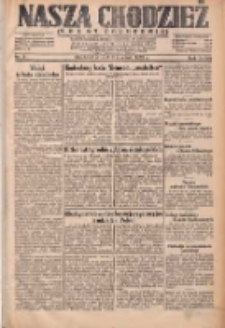 Nasza Chodzież: dziennik poświęcony obronie interes&oacute;w narodowych na zachodnich ziemiach Polski 1932.01.05 R.3(10) Nr3