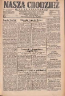 Nasza Chodzież: dziennik poświęcony obronie interes&oacute;w narodowych na zachodnich ziemiach Polski 1932.01.08 R.3(10) Nr5