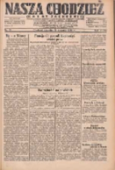 Nasza Chodzież: dziennik poświęcony obronie interes&oacute;w narodowych na zachodnich ziemiach Polski 1932.01.14 R.3(10) Nr10