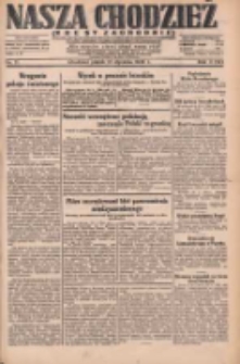 Nasza Chodzież: dziennik poświęcony obronie interes&oacute;w narodowych na zachodnich ziemiach Polski 1932.01.15 R.3(10) Nr11