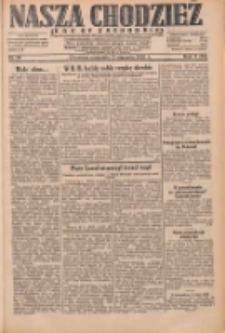 Nasza Chodzież: dziennik poświęcony obronie interes&oacute;w narodowych na zachodnich ziemiach Polski 1932.01.17 R.3(10) Nr13