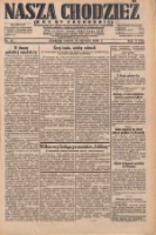 Nasza Chodzież: dziennik poświęcony obronie interes&oacute;w narodowych na zachodnich ziemiach Polski 1932.01.19 R.3(10) Nr14